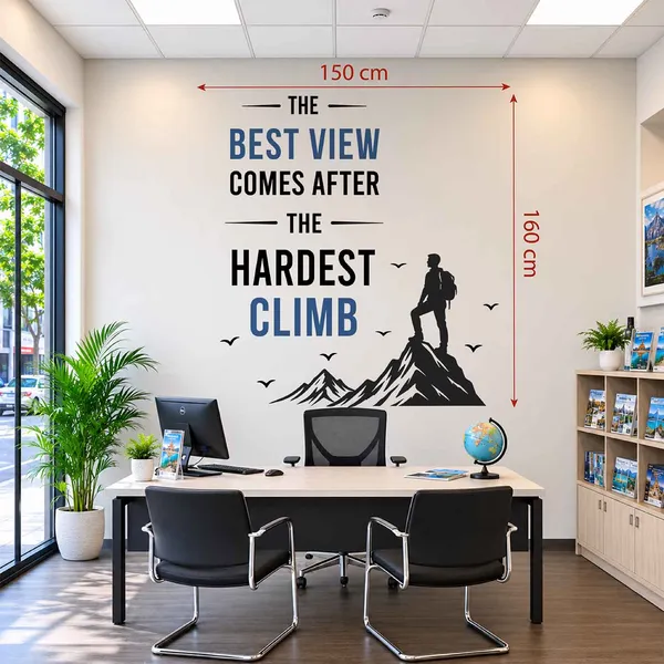 The_Best_View_Comes_After_the_Hardest_Climb_|_Motivational_Office_Wall_Sticker|Premium_Large_-_160_cm_X_150_cm