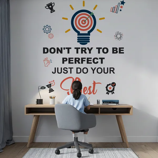 Motivational_Office_Wall_Sticker_�_Don't_Try_to_Be_Perfect,_Just_Do_Your_Best_|_Inspirational_Quote_Wall_D�cor