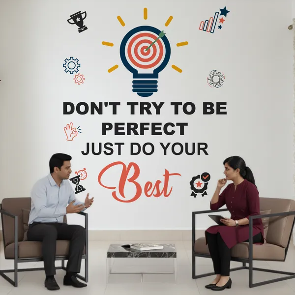 Motivational_Office_Wall_Sticker_�_Don't_Try_to_Be_Perfect,_Just_Do_Your_Best_|_Inspirational_Quote_Wall_D�cor