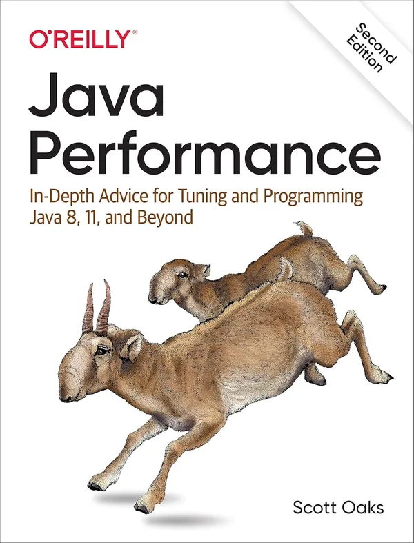 Java_Performance_2e:_In-depth_Advice_for_Tuning_and_Programming_Java_8,_11,_and_Beyond