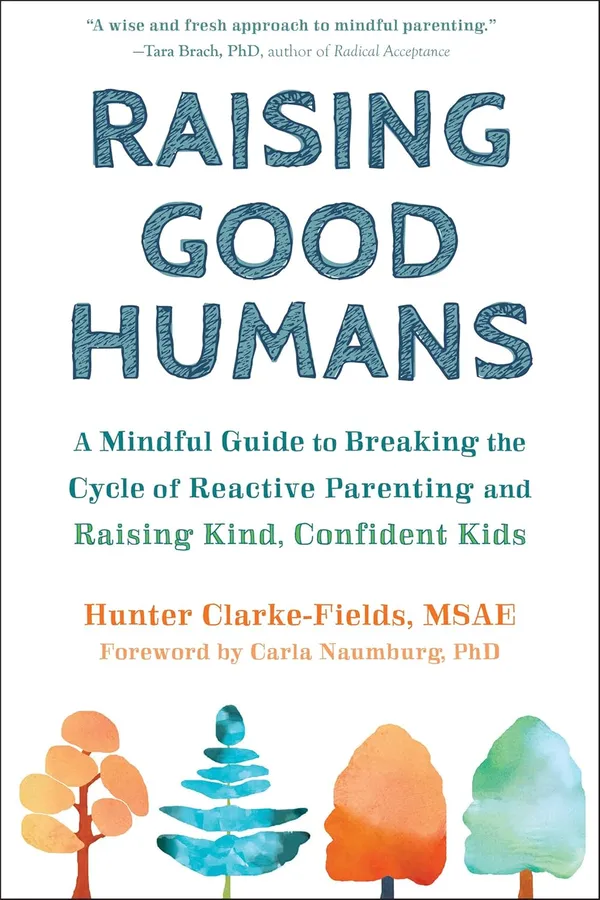 Raising_Good_Humans
