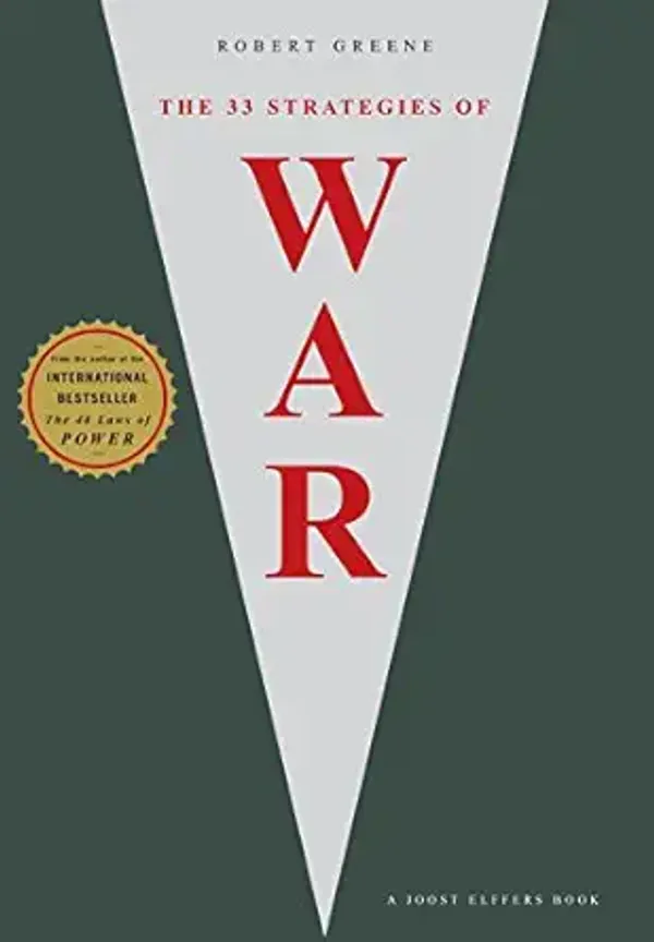 The_33_Strategies_Of_War_By_Robert_Greene(Original_Book)
