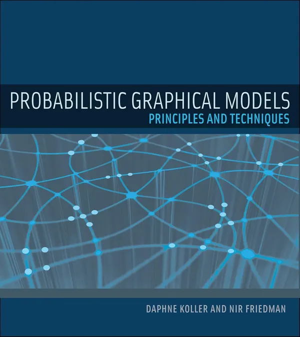 Probabilistic_Graphical_Models:_Principles_and_Techniques