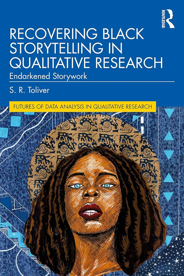 Recovering_Black_Storytelling_in_Qualitative_Research:_Endarkened_Storywork