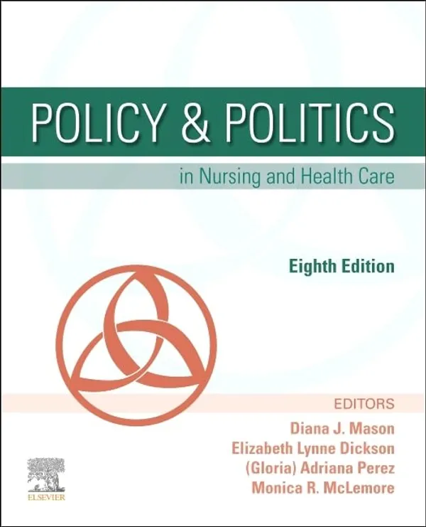 POLICY_AND_POLITICS_IN_NURSING_AND_HEALTH_CARE_8ED