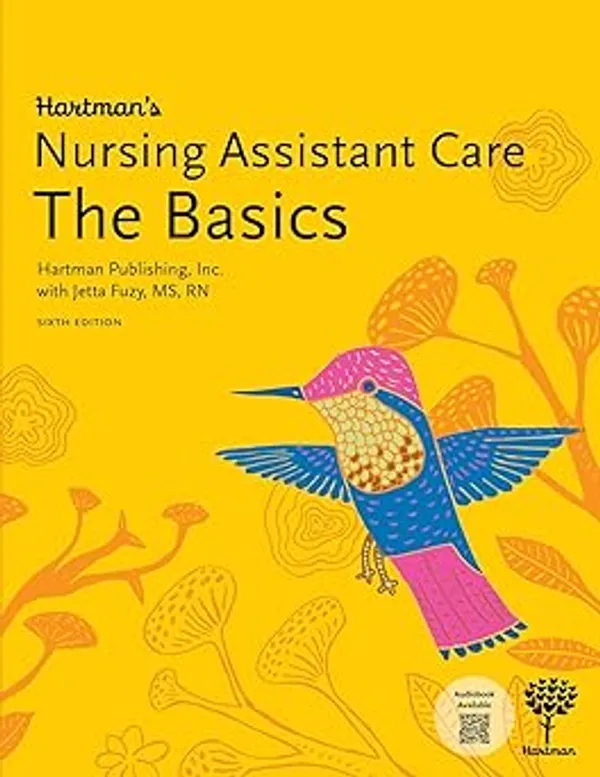 Hartman's_Nursing_Assistant_Care:_The_Basics,_6th_Edition