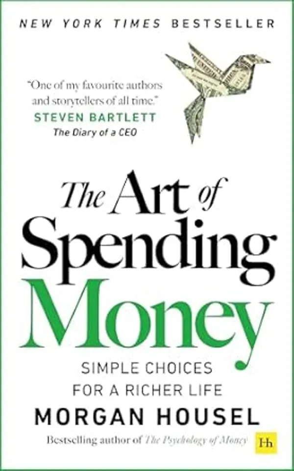 The_Art_Of_Spending_Money_By_Morgan_House(Original_Book)