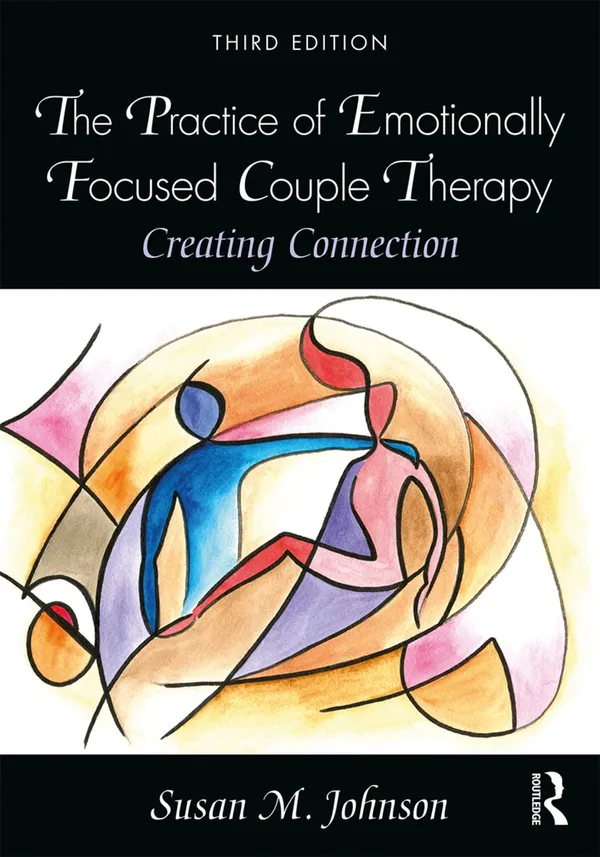 The_Practice_of_Emotionally_Focused_Couple_Therapy