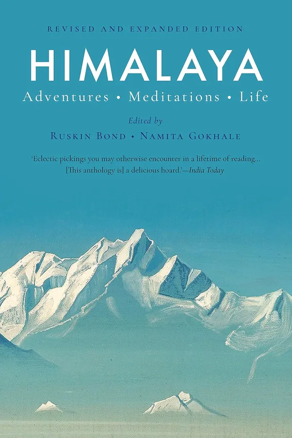 Himalaya:_Adventures._Meditations._Life_-_New_And_Updated_Ed.