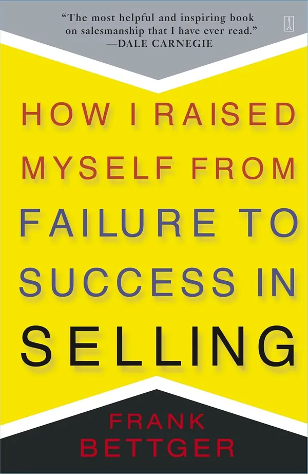 How_I_Raised_MY_self_from_failure_to_success_in_selling