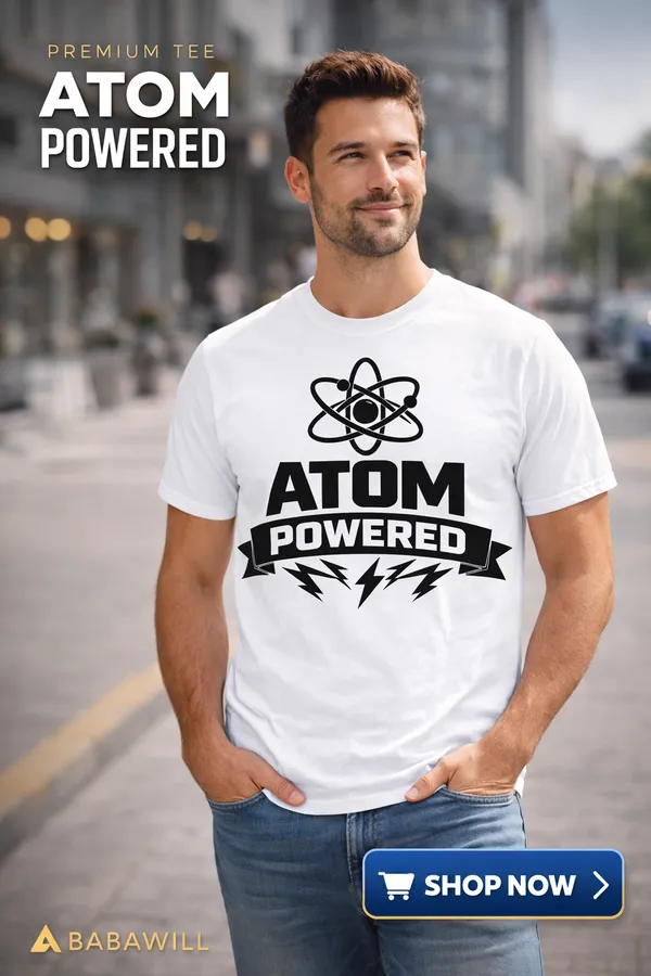 Atom_Powered_Science_Graphic_T-Shirt_–_Premium_Cotton_White_Tee_|_Babawill