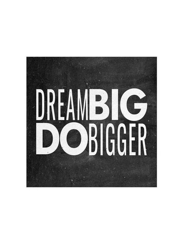 Dream_Big_Do_Bigger_Typography_Canvas-Wrapped_Painting_24x24_-_Motivational_Wall_Art(FLP24X240335)
