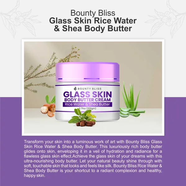 Bounty_Bliss_Glass_Skin_Rice_Water_&_Shea_Body_Butter
