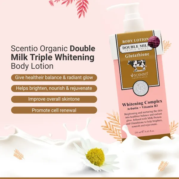 Scentio_Organic_Double_Milk_Triple_Whitening_Body_Lotion_250_ML_(Made_In_THAILAND)._Contains_Gluthathione,_Milk_Protein,_Vitamin_C._Helps_with_anti-wrinkle_and_improves_overall_skin_tone