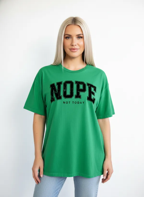 Women_round_neck_Tshirt__Nope_not_today