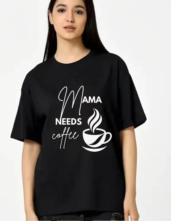 Black_Cotton_Blend_Trendy_Mamaa_Needs_Coffee_T-Shirt_For_Women