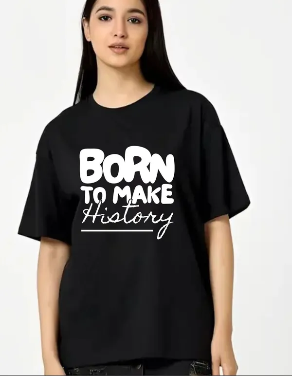 Black_Cotton_Blend_Trendy_Born_To_Make_History_T-Shirt_For_Women