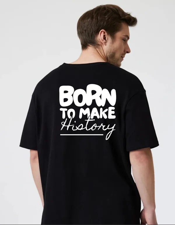 Black_Cotton_Blend_Trendy_Born_To_Make_History_T-Shirt_Back_Print_For_Men