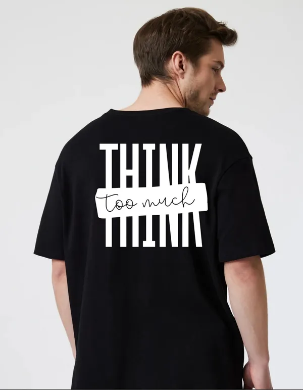 Black_Cotton_Blend_Trendy_Think_Too_Much_T-Shirt_Back_Print_For_Men