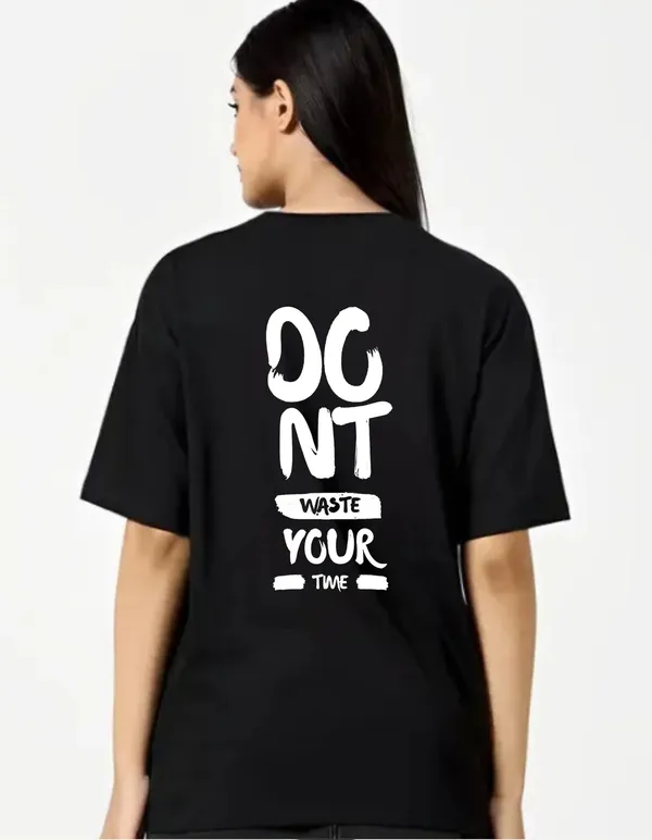 Black_Cotton_Blend_Trendy_Do_Not_Waste_Youur_Time_T-Shirt_Back_Print_For_Women