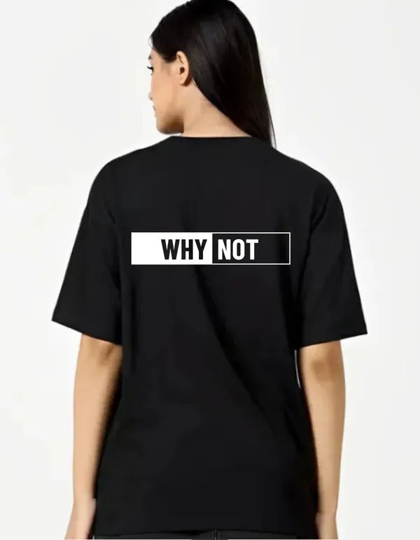 Black_Cotton_Blend_Trendy_Whynot_T-Shirt_Back_Print_For_Women