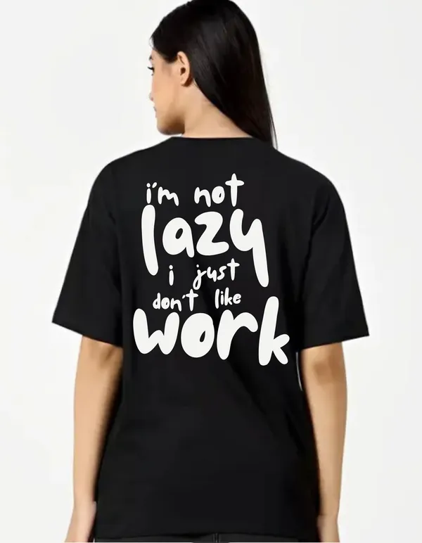 Black_Cotton_Blend_Trendy_I'M_Not_Lazy_T-Shirt_Back_Print_For_Women