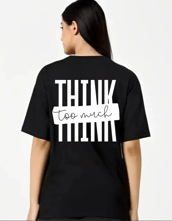 Black_Cotton_Blend_Trendy_Think_Too_Much_T-Shirt_Back_Print_For_Women