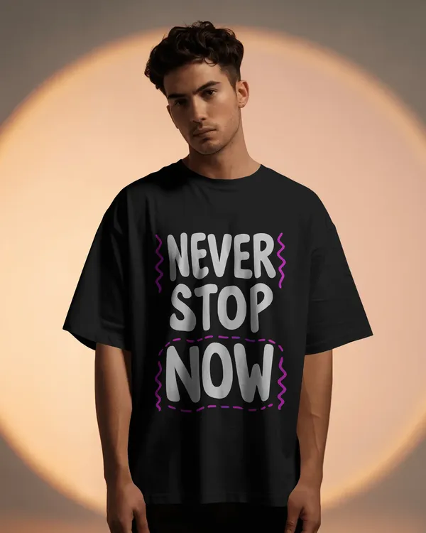 NEVER_STOP_NOW_Graphic_Oversized_Unisex_T-Shirt_cotton_blend_-_BYCADS