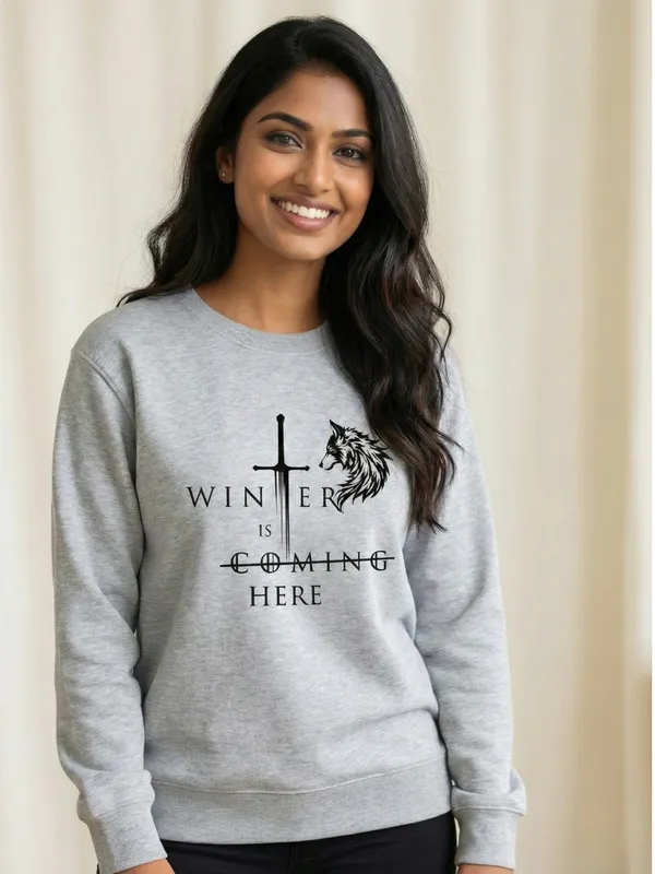 Winter_Is_Here_Unisex_Sweatshirt_Grey