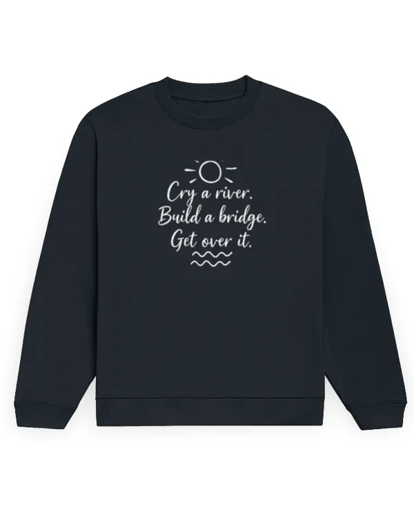 Cry_A_River_Unisex_Sweatshirt_Navy_Blue