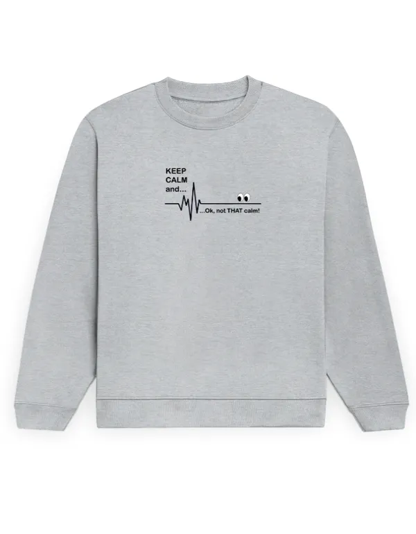 Keep_Calm_Unisex_Sweatshirt_Grey