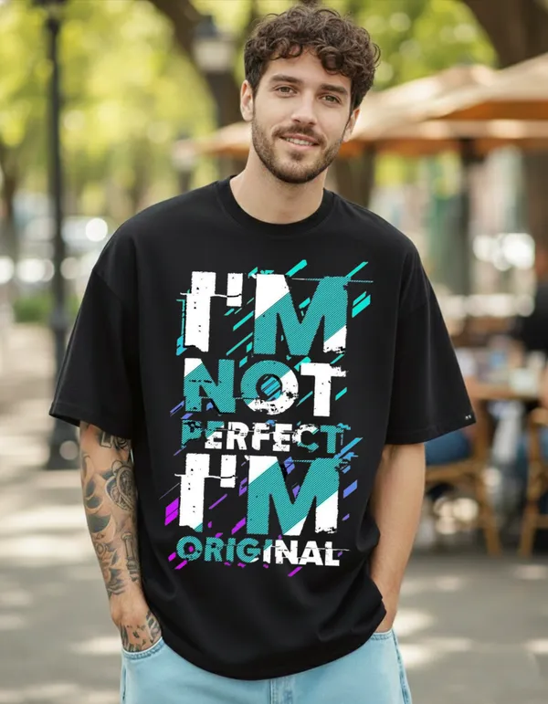 Black_I'm_Not_Perfect,_I'm_Original_Printed_Cotton_Oversized_T-Shirt_For_Men