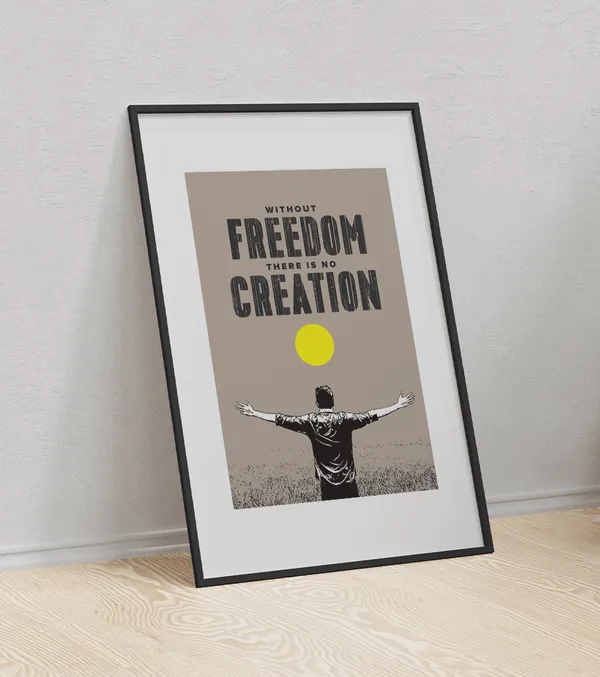 Multicolor_Wooden_Without_Freedom_There_Is_No_Creation_Motivational_Poster_|_A4