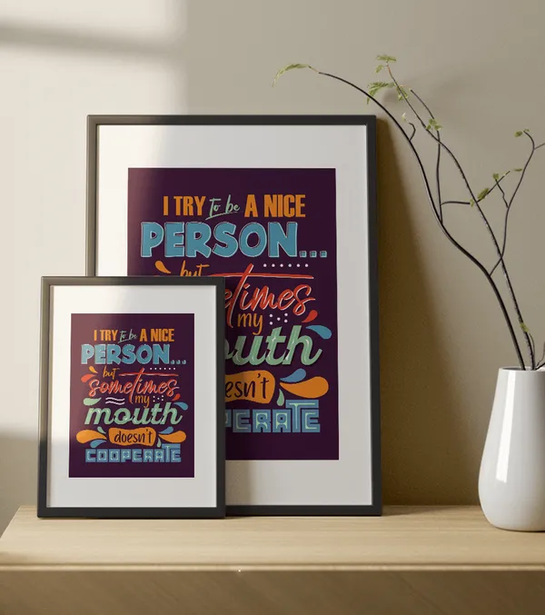 Multicolor_Wooden_I_Tried_To_Be_A_Nice_Person_Motivational_Poster_|_A4