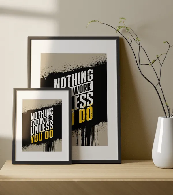 Multicolor_Wooden_Nothing_Will_Work_Unless_You_Do_Motivational_Poster_|_A4