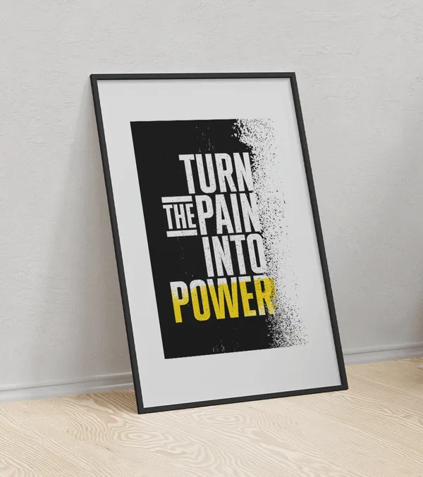 Multicolor_Wooden_Turn_The_Pain_Into_Power_Motivational_Poster_|_A4
