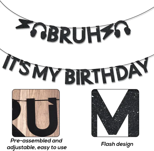 Black_Bruh_It’S_My_Birthday_Banner_|_Funny_Black_Glitter_Birthday_Decorations_For_Teen_Boys_|_Pre-Strung_Party_Banner_For_Preteens,_Teenagers_|_Cool_Birthday_Party_Supplies_&_Decor