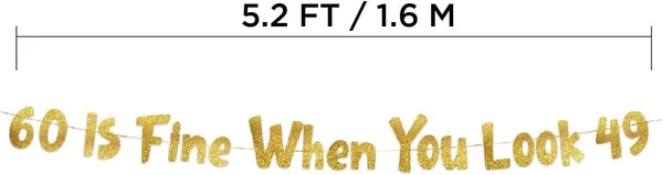 Gold_Triflearteâ®_60_Is_Fine_When_You_Look_49_Banner_|_Funny_60Th_Birthday_Party_Decoration_|_Gold_Glitter_Garland_|_Milestone_Celebration_Party_Supplies