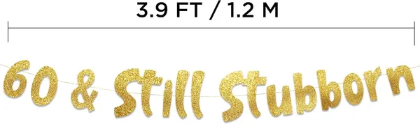 Gold_Triflearte®_60_&_Still_Stubborn_Banner_|_Funny_60Th_Birthday_Party_Decoration_|_Gold_Glitter_Garland_For_Men_&_Women_|_Milestone_Birthday_Supplies