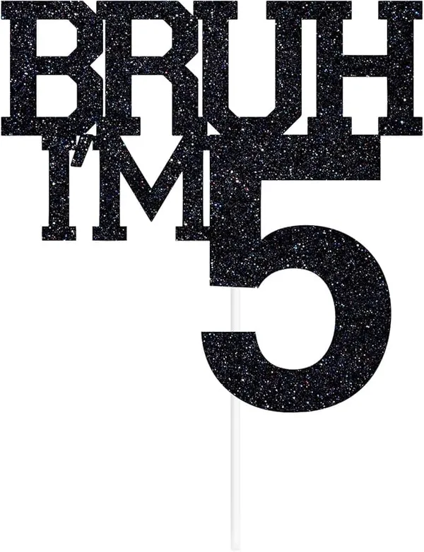 Black_Bruh_I'M_5_Black_Glitter_Cake_Topper_|_Happy_5Th_Birthday_|_It'S_My_5Th_Birthday_|_Cool_Birthday_Party_Decoration_For_Kids