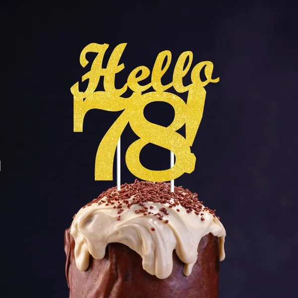 Gold_Hello_78_Cake_Topper_|_Gold_Glitter_Birthday_Cake_Topper_For_Women_&_Men_|_Elegant_78Th_Celebration_Decoration_For_Milestone_Parties_|_Reusable_Cake_Decor