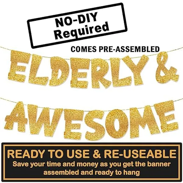 Gold_Elderly_&_Awesome_Banner_|_Senior_Birthday_Party_Golden_Glitter_Banner_|_Old_Age_Party_Celebration_And_Supplies_|_Pre-Assembled_Birthday_Banner_|_No_Diy_Needed
