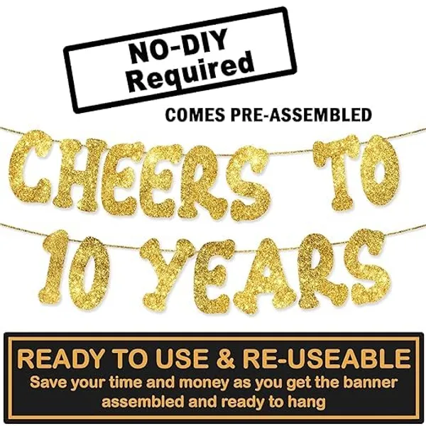 Gold_Cheers_To_10_Years_Banner_|_Gold_Glitter_10Th_Anniversary_Party_Decorations_|_10-Year_Milestone_Celebration_Garland_|_Pre-Assembled_Party_Banner_For_Birthday,_Work,_Or_Wedding_Anniversaries