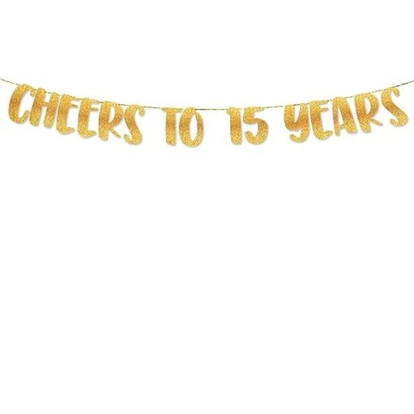 Gold_Cheers_To_15_Years_Banner_|15Th_Birthday_Party_Golden_Glitter_Banner_|_Party_Decorations_And_Supplies_|_Wedding_Anniversary_Decorations_|_Pre-Strung