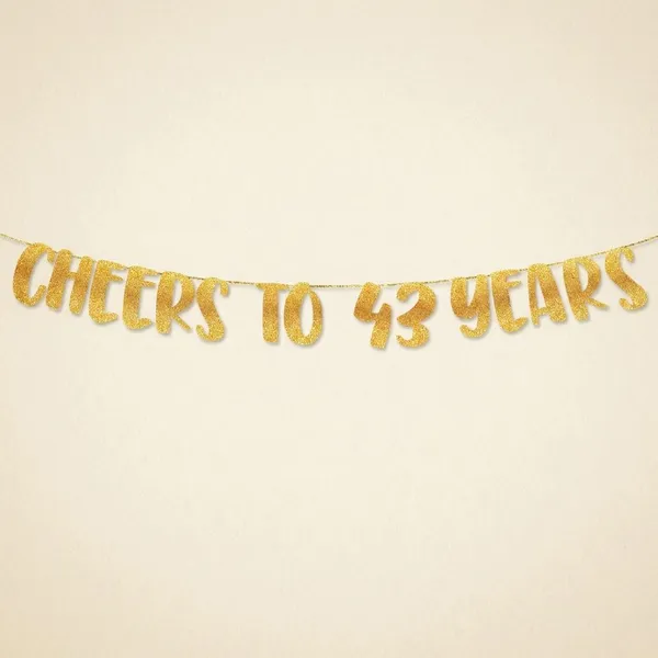 Gold_Cheers_To_43_Years_Banner_|_43Rd_Birthday_Party_Golden_Glitter_Banner_|_Party_Decorations_And_Supplies_|_Wedding_Anniversary_Decorations_|_Pre-Strung