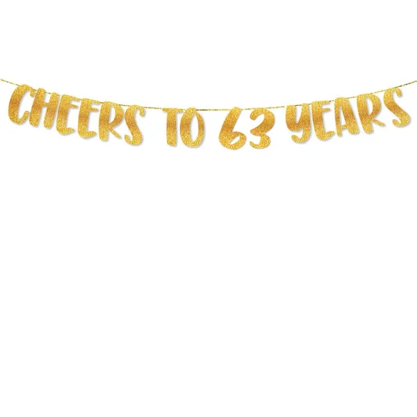 Gold_Cheers_To_63_Years_Banner_|_63Rd_Birthday_Party_Golden_Glitter_Banner_|_Party_Decorations_And_Supplies_|_Wedding_Anniversary_Decorations_|_Pre-Strung
