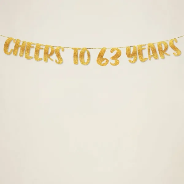 Gold_Cheers_To_63_Years_Banner_|_63Rd_Birthday_Party_Golden_Glitter_Banner_|_Party_Decorations_And_Supplies_|_Wedding_Anniversary_Decorations_|_Pre-Strung