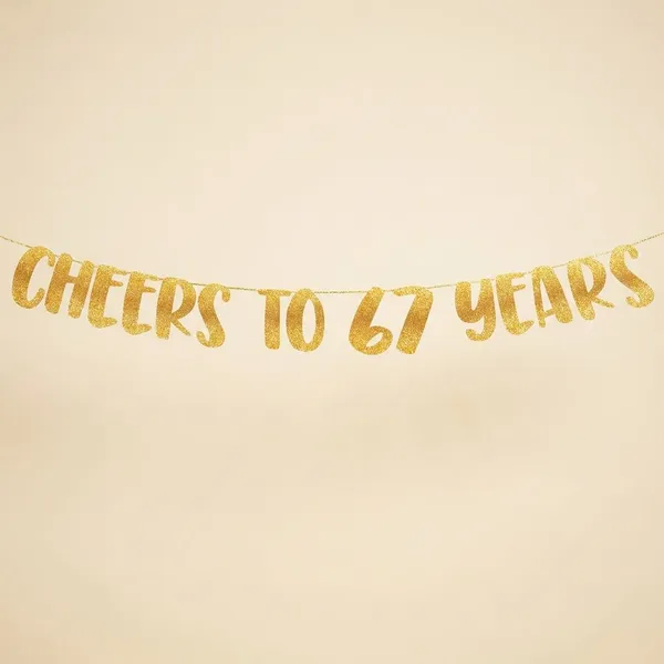 Gold_Cheers_To_67_Years_Banner_|_67Th_Birthday_Party_Golden_Glitter_Banner_|_Party_Decorations_And_Supplies_|_Wedding_Anniversary_Decorations_|_Pre-Strung