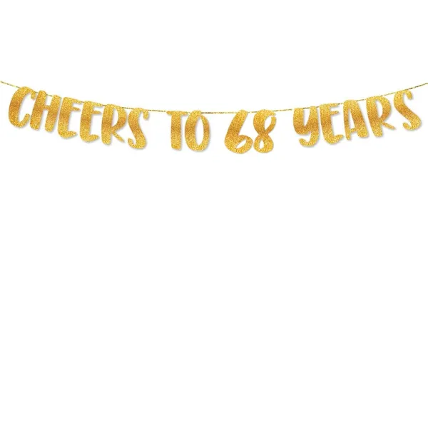 Gold_Cheers_To_68_Years_Banner_|_68Th_Birthday_Party_Golden_Glitter_Banner_|_Party_Decorations_And_Supplies_|_Wedding_Anniversary_Decorations_|_Pre-Strung