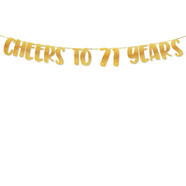Gold_Cheers_To_71_Years_Banner_|_71St_Birthday_Party_Golden_Glitter_Banner_|_Party_Decorations_And_Supplies_|_Wedding_Anniversary_Decorations_|_Pre-Strung